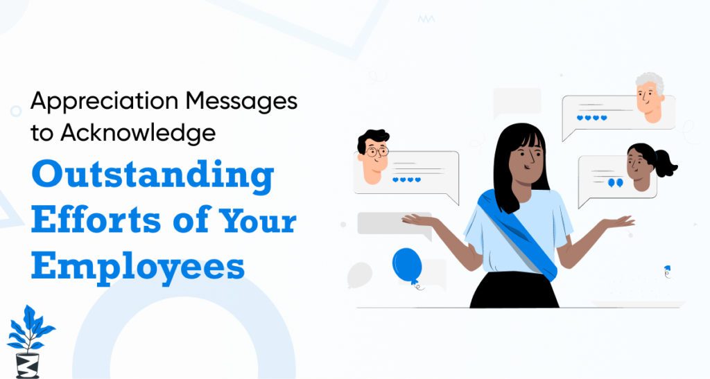 Appreciation Messages to Acknowledge Outstanding Efforts of Your Employees