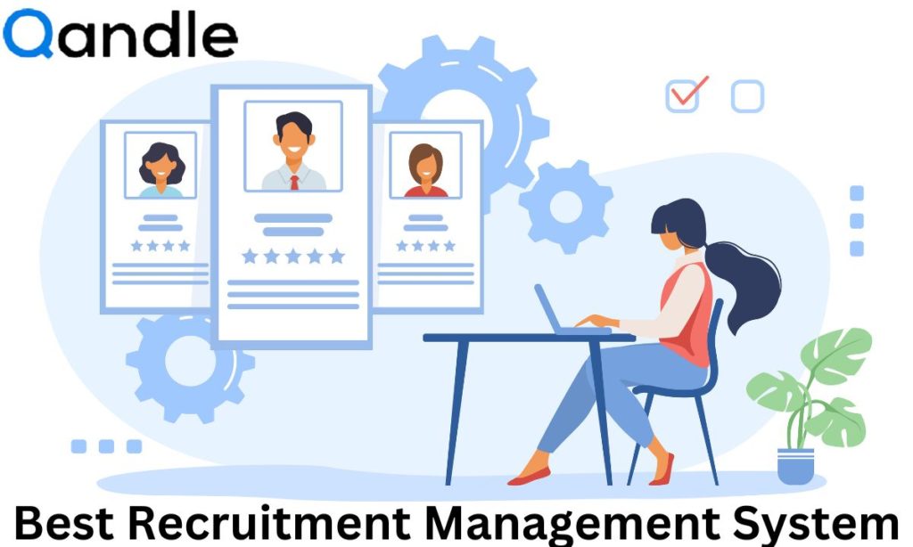 Everything You Need to Know about Recruitment Management Software 