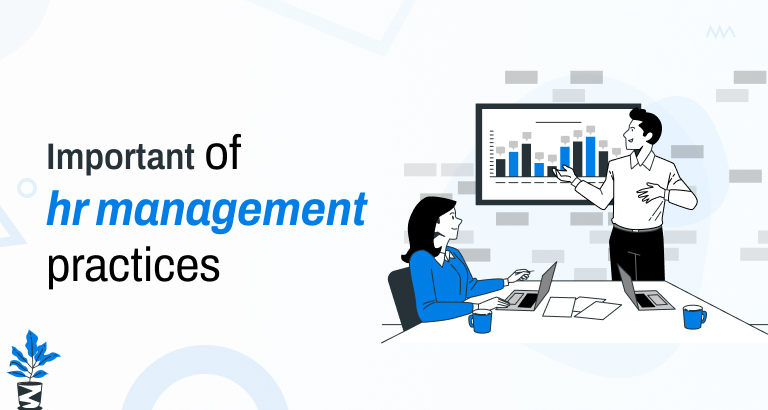 Importance-of-HR-Management-Practices 10 Best HR Practices for Cultivating a Thriving Workplace Environment Importance-of-HR-Management-Practices 10 Best HR Practices for Cultivating a Thriving Workplace Environment