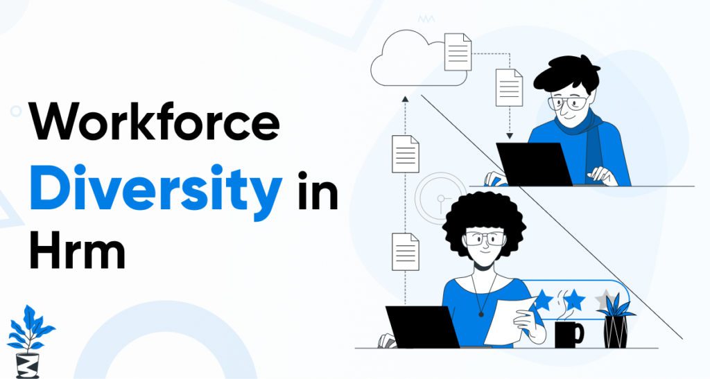 Workforce-Diversity-in-HRM-1024x547 Understanding Diversity and Inclusion in the Workplace: Significance and Advantages
