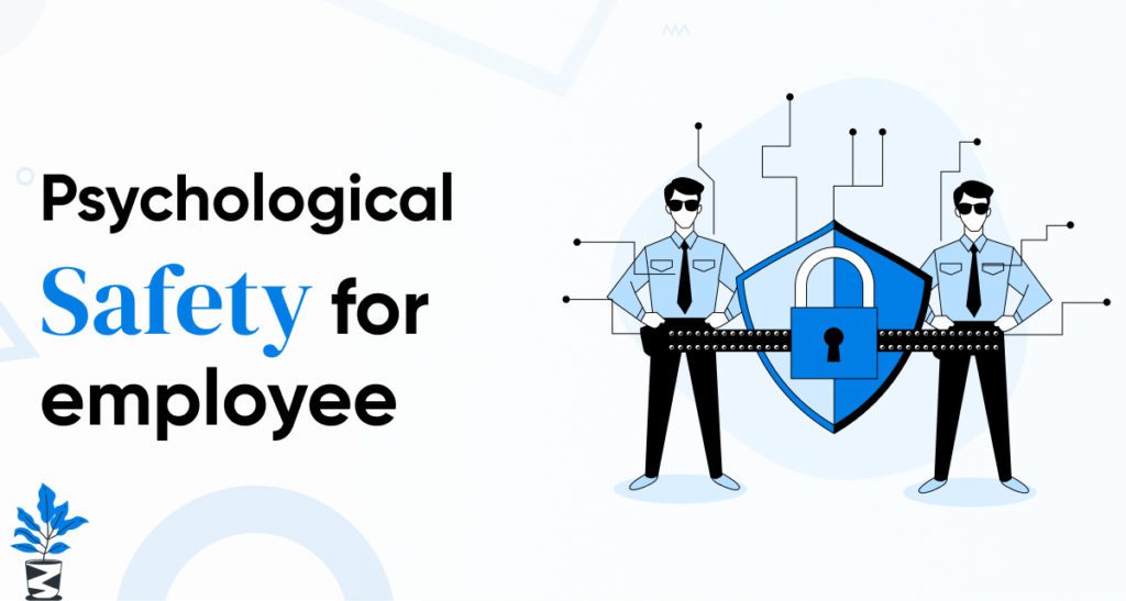Emplyee-Psychological-Safety-1024x547 Psychological Safety at Work: Creating a Safe Space for Employees