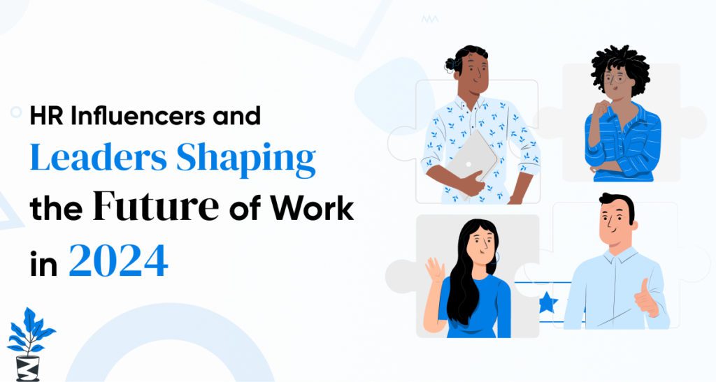 HR-Influencers-and-Leaders-1-1024x547 Top 25 HR Influencers and Leaders Shaping the Future of Work in 2024 HR-Influencers-and-Leaders-1-1024x547 Top 25 HR Influencers and Leaders Shaping the Future of Work in 2024