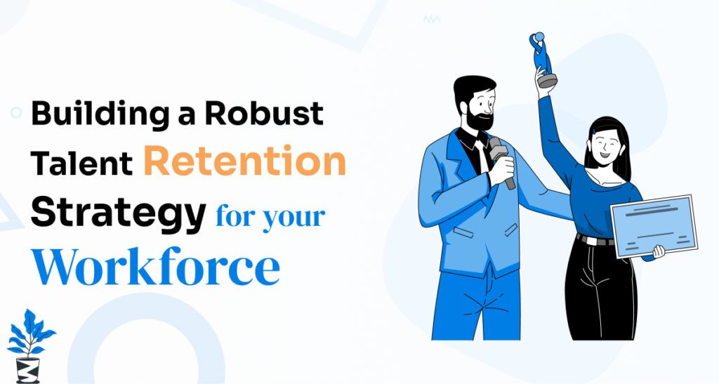 Talent Retention Strategy