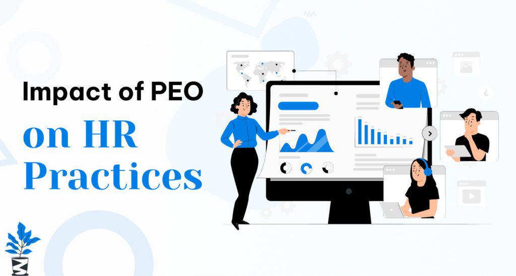 Impact-of-PEO-on-HR-Practices-1024x547 Understanding Professional Employer Organizations (PEOs): A Comprehensive Guide Impact-of-PEO-on-HR-Practices-1024x547 Understanding Professional Employer Organizations (PEOs): A Comprehensive Guide