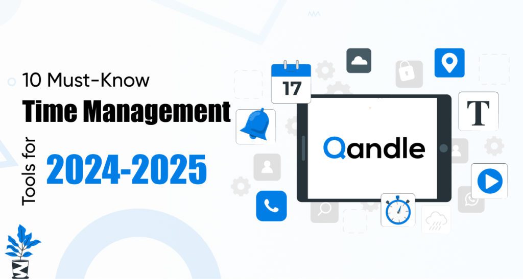 10-Must-Know-Time-Management-Tools-for-2024-2025-1024x547 Top 10 Time Management Tools to Boost Your Productivity 10-Must-Know-Time-Management-Tools-for-2024-2025-1024x547 Top 10 Time Management Tools to Boost Your Productivity