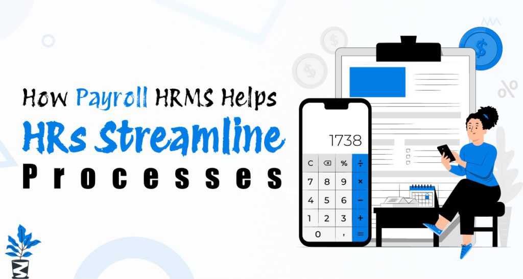 How-Payroll-HRMS-Helps-HRs-Streamline-Processes-scaled