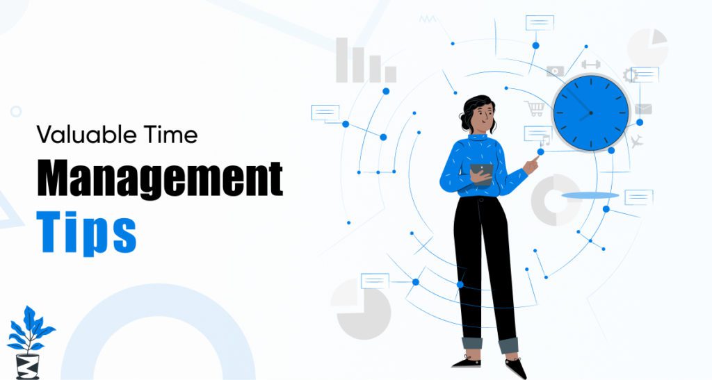 Valuable-Time-Management-Tips-1024x547 Some Smart Time Management Tips to Boost Productivity Valuable-Time-Management-Tips-1024x547 Some Smart Time Management Tips to Boost Productivity