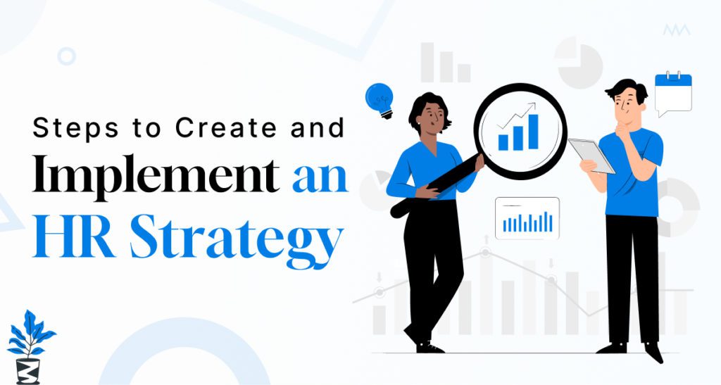 Steps-to-Create-and-Implement-an-HR-Strategy-1024x547 How to Create and Implement an Effective HR Strategy?