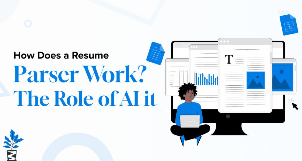 How Does a Resume Parser Work The Role of AI it